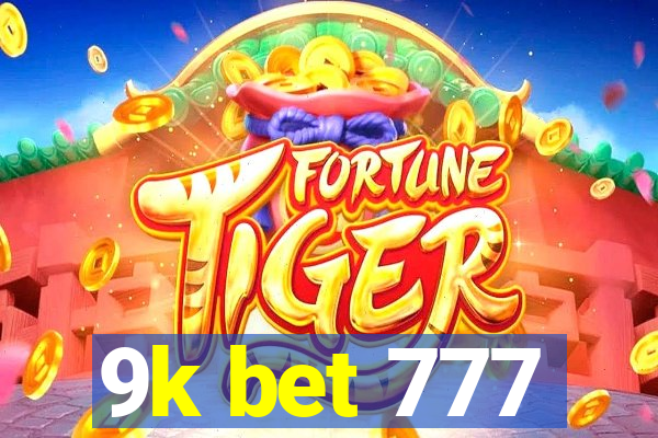 9k bet 777